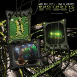 Synthetic Breed : With Full Force (Live in Germany)